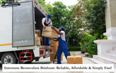Interstate Removalists Brisbane: Reliable, Affordable & Simply Fast!