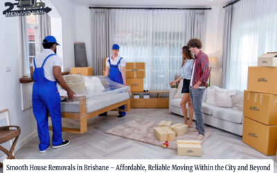 Smooth House Removals in Brisbane – Affordable, Reliable Moving Within the City and Beyond